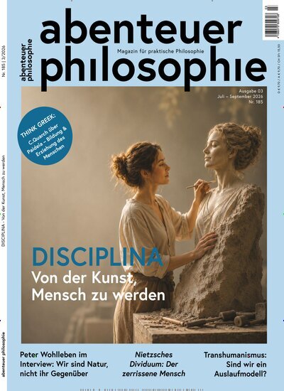 Titelbild der Ausgabe 3/2026 von Abenteuer Philosophie. Diese Zeitschrift und viele weitere Reisemagazine, Freizeitmagazine und Wissensmagazine als Abo oder epaper bei United Kiosk online kaufen.