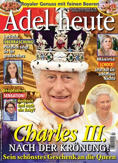 Titelbild der Ausgabe 7/2023 von Adel heute. Diese Zeitschrift und viele weitere Frauenzeitschriften als Abo oder epaper bei United Kiosk online kaufen.