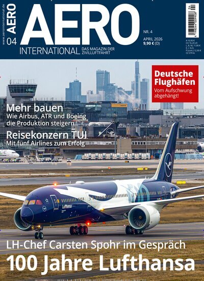 Titelbild der Ausgabe 4/2026 von Aero International. Diese Zeitschrift und viele weitere Reisemagazine, Freizeitmagazine und Wissensmagazine als Abo oder epaper bei United Kiosk online kaufen.