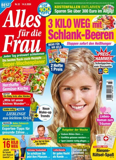Titelbild der Ausgabe 33/2026 von Alles für die Frau. Diese Zeitschrift und viele weitere Frauenzeitschriften als Abo oder epaper bei United Kiosk online kaufen.