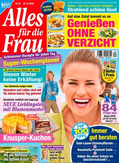 Titelbild der Ausgabe 44/2026 von Alles für die Frau. Diese Zeitschrift und viele weitere Frauenzeitschriften als Abo oder epaper bei United Kiosk online kaufen.