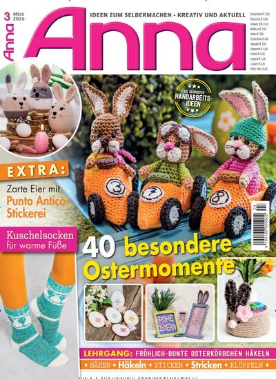 Titelbild der Ausgabe 3/2026 von Anna. Diese Zeitschrift und viele weitere Modemagazine und DIY-Magazine als Abo oder epaper bei United Kiosk online kaufen.