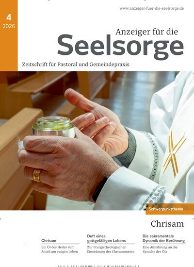 Titelbild der Ausgabe 4/2026 von Anzeiger für die Seelsorge. Diese Zeitschrift und viele weitere Kunstmagazine und Kulturmagazine als Abo oder epaper bei United Kiosk online kaufen.