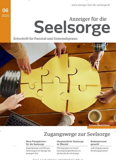 Titelbild der Ausgabe 6/2025 von Anzeiger für die Seelsorge. Diese Zeitschrift und viele weitere Kunstmagazine und Kulturmagazine als Abo oder epaper bei United Kiosk online kaufen.