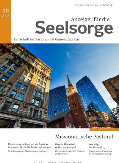 Titelbild der Ausgabe 10/2025 von Anzeiger für die Seelsorge. Diese Zeitschrift und viele weitere Kunstmagazine und Kulturmagazine als Abo oder epaper bei United Kiosk online kaufen.