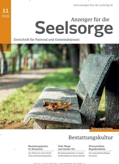 Titelbild der Ausgabe 11/2026 von Anzeiger für die Seelsorge. Diese Zeitschrift und viele weitere Kunstmagazine und Kulturmagazine als Abo oder epaper bei United Kiosk online kaufen.