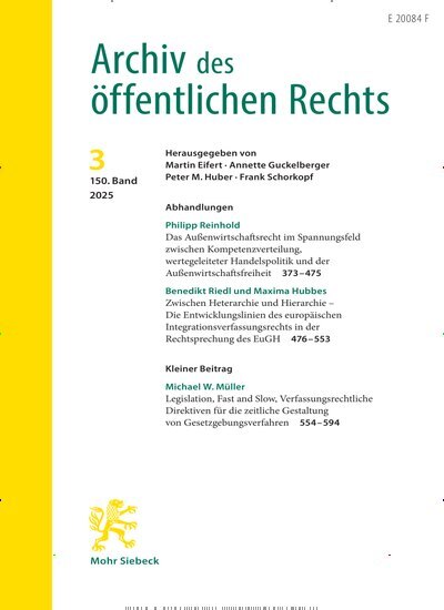 Titelbild der Ausgabe 3/2025 von Archiv des öffentlichen Rechts (AöR). Diese Zeitschrift und viele weitere Jurazeitschriften und Zeitschriften für Verwaltung als Abo oder epaper bei United Kiosk online kaufen.