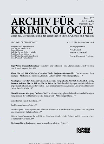 Titelbild der Ausgabe 3/2026 von Archiv für Kriminologie. Diese Zeitschrift und viele weitere Jurazeitschriften und Zeitschriften für Verwaltung als Abo oder epaper bei United Kiosk online kaufen.