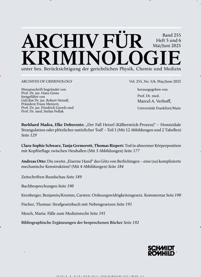 Titelbild der Ausgabe 4/2025 von Archiv für Kriminologie. Diese Zeitschrift und viele weitere Jurazeitschriften und Zeitschriften für Verwaltung als Abo oder epaper bei United Kiosk online kaufen.
