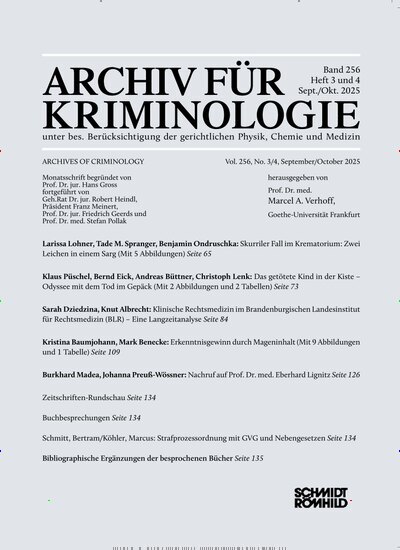 Titelbild der Ausgabe 6/2025 von Archiv für Kriminologie. Diese Zeitschrift und viele weitere Jurazeitschriften und Zeitschriften für Verwaltung als Abo oder epaper bei United Kiosk online kaufen.