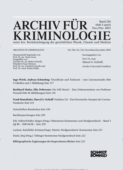Titelbild der Ausgabe 7/2025 von Archiv für Kriminologie. Diese Zeitschrift und viele weitere Jurazeitschriften und Zeitschriften für Verwaltung als Abo oder epaper bei United Kiosk online kaufen.