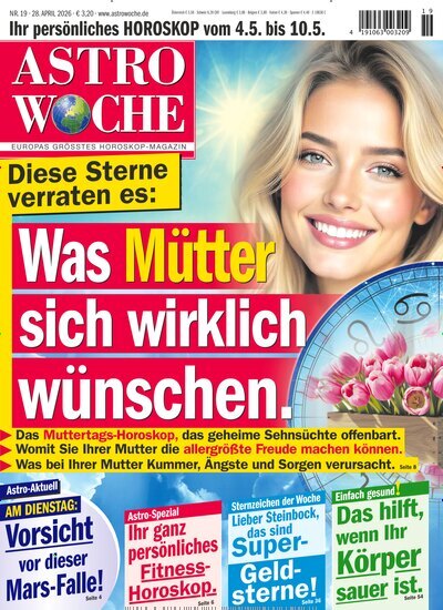 Titelbild der Ausgabe 19/2026 von Astrowoche. Diese Zeitschrift und viele weitere Frauenzeitschriften als Abo oder epaper bei United Kiosk online kaufen.