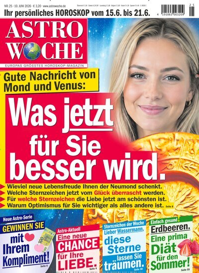 Titelbild der Ausgabe 25/2026 von Astrowoche. Diese Zeitschrift und viele weitere Frauenzeitschriften als Abo oder epaper bei United Kiosk online kaufen.