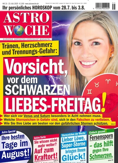 Titelbild der Ausgabe 31/2025 von Astrowoche. Diese Zeitschrift und viele weitere Frauenzeitschriften als Abo oder epaper bei United Kiosk online kaufen.