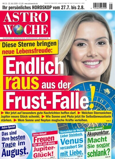 Titelbild der Ausgabe 31/2026 von Astrowoche. Diese Zeitschrift und viele weitere Frauenzeitschriften als Abo oder epaper bei United Kiosk online kaufen.