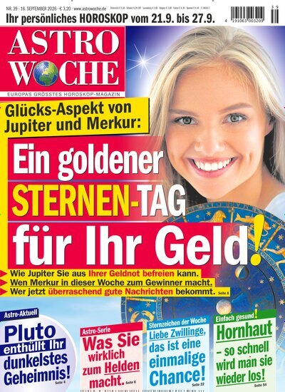 Titelbild der Ausgabe 39/2026 von Astrowoche. Diese Zeitschrift und viele weitere Frauenzeitschriften als Abo oder epaper bei United Kiosk online kaufen.