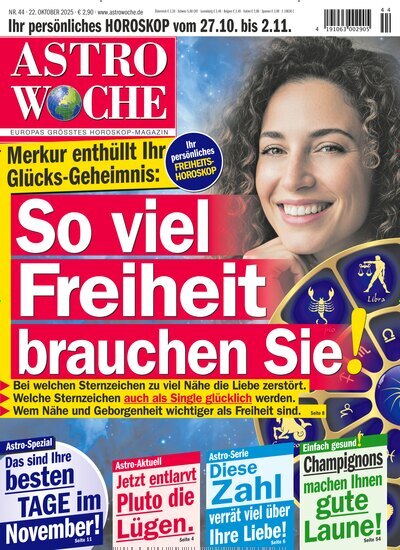 Titelbild der Ausgabe 44/2025 von Astrowoche. Diese Zeitschrift und viele weitere Frauenzeitschriften als Abo oder epaper bei United Kiosk online kaufen.