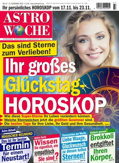 Titelbild der Ausgabe 47/2025 von Astrowoche. Diese Zeitschrift und viele weitere Frauenzeitschriften als Abo oder epaper bei United Kiosk online kaufen.