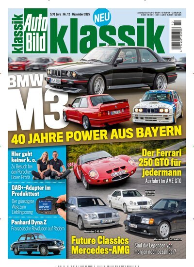 Titelbild der Ausgabe 12/2025 von Auto Bild klassik. Diese Zeitschrift und viele weitere Automagazine und Motorradzeitschriften als Abo oder epaper bei United Kiosk online kaufen.