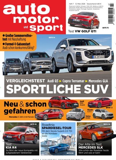 Titelbild der Ausgabe 7/2026 von auto motor und sport. Diese Zeitschrift und viele weitere Automagazine und Motorradzeitschriften als Abo oder epaper bei United Kiosk online kaufen.