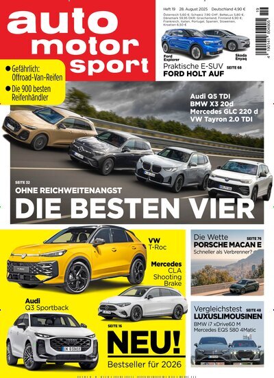 Titelbild der Ausgabe 19/2025 von auto motor und sport. Diese Zeitschrift und viele weitere Automagazine und Motorradzeitschriften als Abo oder epaper bei United Kiosk online kaufen.