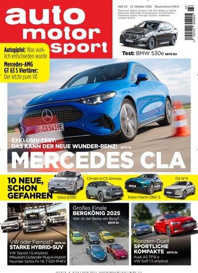 Titelbild der Ausgabe 23/2025 von auto motor und sport. Diese Zeitschrift und viele weitere Automagazine und Motorradzeitschriften als Abo oder epaper bei United Kiosk online kaufen.