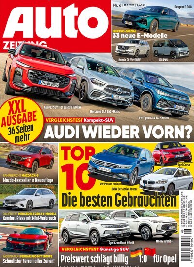 Titelbild der Ausgabe 6/2026 von Auto Zeitung. Diese Zeitschrift und viele weitere Automagazine und Motorradzeitschriften als Abo oder epaper bei United Kiosk online kaufen.