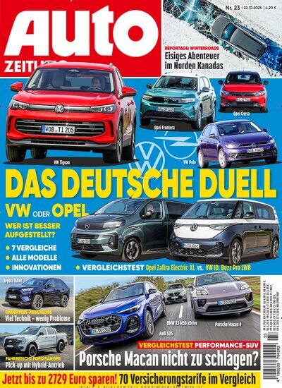 Titelbild der Ausgabe 23/2025 von Auto Zeitung. Diese Zeitschrift und viele weitere Automagazine und Motorradzeitschriften als Abo oder epaper bei United Kiosk online kaufen.
