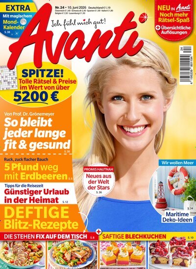 Titelbild der Ausgabe 24/2026 von Avanti. Diese Zeitschrift und viele weitere Frauenzeitschriften als Abo oder epaper bei United Kiosk online kaufen.