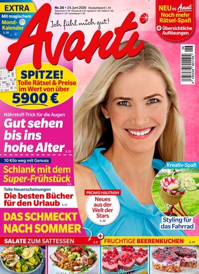 Titelbild der Ausgabe 26/2026 von Avanti. Diese Zeitschrift und viele weitere Frauenzeitschriften als Abo oder epaper bei United Kiosk online kaufen.
