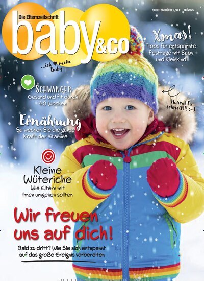 Titelbild der Ausgabe 6/2025 von Baby & Co.. Diese Zeitschrift und viele weitere Elternzeitschriften und Tierzeitschriften als Abo oder epaper bei United Kiosk online kaufen.
