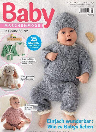 Titelbild der Ausgabe 68/2026 von Baby Maschenmode. Diese Zeitschrift und viele weitere Modemagazine und DIY-Magazine als Abo oder epaper bei United Kiosk online kaufen.