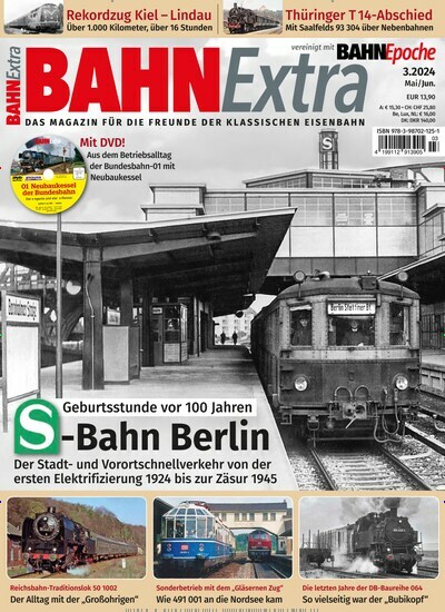 Titelbild der Ausgabe 3/2024 von Bahn Extra. Diese Zeitschrift und viele weitere Reisemagazine, Freizeitmagazine und Wissensmagazine als Abo oder epaper bei United Kiosk online kaufen.