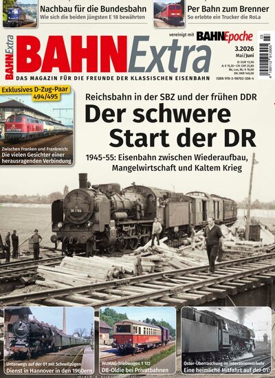 Titelbild der Ausgabe 3/2026 von Bahn Extra. Diese Zeitschrift und viele weitere Reisemagazine, Freizeitmagazine und Wissensmagazine als Abo oder epaper bei United Kiosk online kaufen.