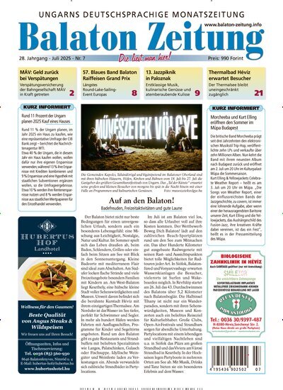 Titelbild der Ausgabe 7/2025 von Balaton Zeitung. Diese Zeitschrift und viele weitere Zeitungsabos als Abo oder epaper bei United Kiosk online kaufen.