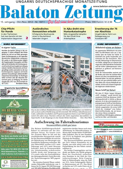 Balaton Zeitung - epaper Titelbild Ausgabe 11/2012 Titelbild von Balaton Zeitung - epaper. In der Ausgabe 11/2012 geht es um die Themen: Aufschwung im Fahrradtourismus. Lesen Sie gerne Zeitungsabos? Dann empfehlen wir Ihnen Balaton Zeitung - epaper als digitales Abo (eAbo) und Einzelheft zum sofort Loslesen oder als Geschenkabo zum Vorbestellen.