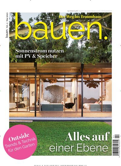 Titelbild der Ausgabe 4/2025 von bauen. Diese Zeitschrift und viele weitere Gartenzeitschriften und Wohnzeitschriften als Abo oder epaper bei United Kiosk online kaufen.