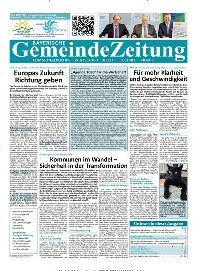 Titelbild der Ausgabe 6/2024 von Bayerische Gemeindezeitung. Diese Zeitschrift und viele weitere Wirtschaftsmagazine und Politikmagazine als Abo oder epaper bei United Kiosk online kaufen.
