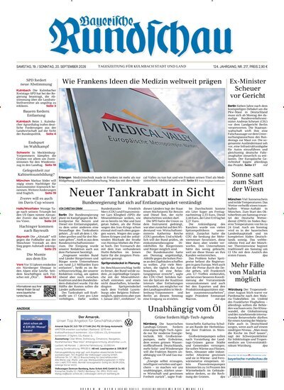 Titelbild der Ausgabe 217/2026 von Bayerische Rundschau. Diese Zeitschrift und viele weitere Zeitungsabos als Abo oder epaper bei United Kiosk online kaufen.