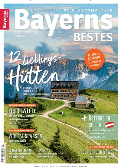 Titelbild der Ausgabe 3/2023 von Bayerns Bestes. Diese Zeitschrift und viele weitere Reisemagazine, Freizeitmagazine und Wissensmagazine als Abo oder epaper bei United Kiosk online kaufen.