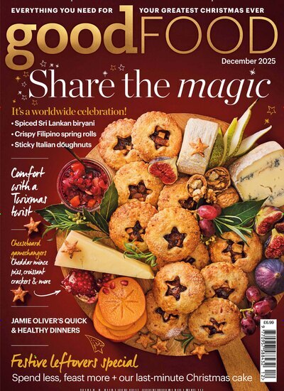 Titelbild der Ausgabe 17/2025 von BBC Good Food Magazine. Diese Zeitschrift und viele weitere Gartenzeitschriften und Wohnzeitschriften als Abo oder epaper bei United Kiosk online kaufen.