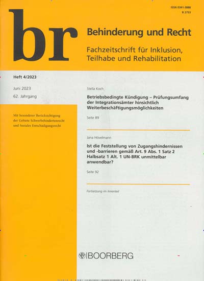 Titelbild der Ausgabe 4/2023 von Behinderung und Recht br. Diese Zeitschrift und viele weitere Jurazeitschriften und Zeitschriften für Verwaltung als Abo oder epaper bei United Kiosk online kaufen.