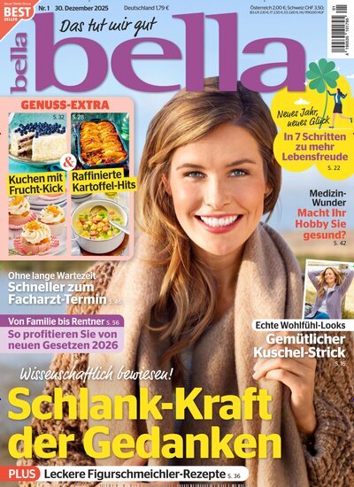 Titelbild der Ausgabe 1/2026 von bella. Diese Zeitschrift und viele weitere Frauenzeitschriften als Abo oder epaper bei United Kiosk online kaufen.