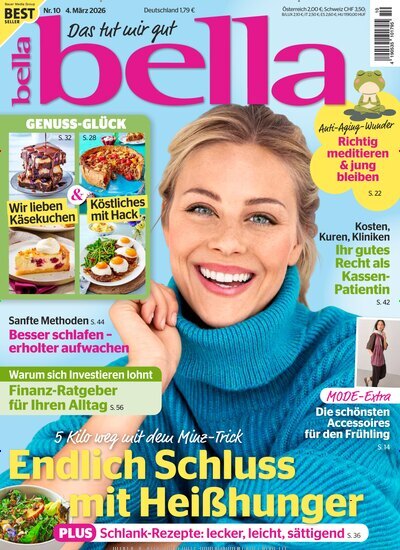 Titelbild der Ausgabe 10/2026 von bella. Diese Zeitschrift und viele weitere Frauenzeitschriften als Abo oder epaper bei United Kiosk online kaufen.