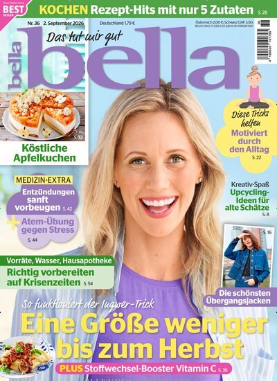 Titelbild der Ausgabe 36/2026 von bella. Diese Zeitschrift und viele weitere Frauenzeitschriften als Abo oder epaper bei United Kiosk online kaufen.