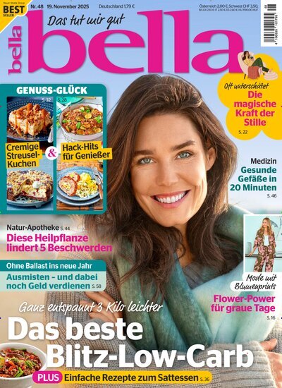 Titelbild der Ausgabe 48/2025 von bella. Diese Zeitschrift und viele weitere Frauenzeitschriften als Abo oder epaper bei United Kiosk online kaufen.