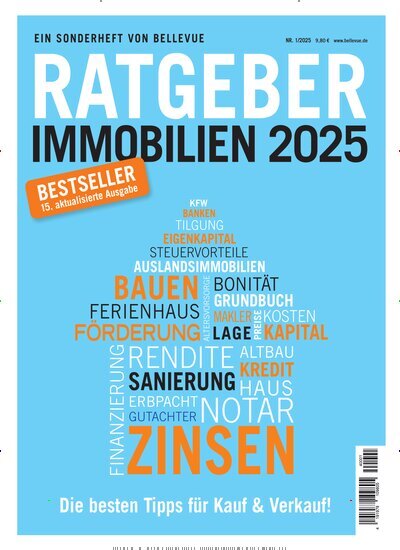 Titelbild der Ausgabe 1/2025 von Bellevue Ratgeber Immobilien. Diese Zeitschrift und viele weitere Wirtschaftsmagazine und Politikmagazine als Abo oder epaper bei United Kiosk online kaufen.