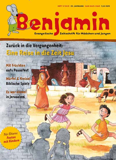 Titelbild der Ausgabe 3/2015 von Benjamin. Diese Zeitschrift und viele weitere Jugendzeitschriften und Kinderzeitschriften als Abo oder epaper bei United Kiosk online kaufen.
