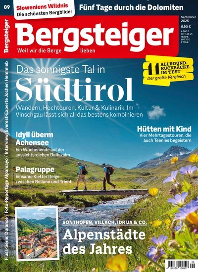Titelbild der Ausgabe 9/2025 von Bergsteiger - Das Tourenmagazin. Diese Zeitschrift und viele weitere Sportmagazine als Abo oder epaper bei United Kiosk online kaufen.