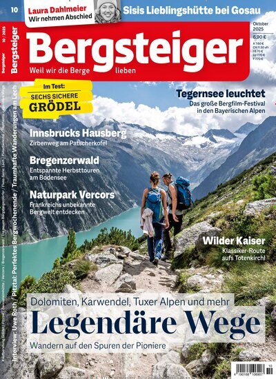 Titelbild der Ausgabe 10/2025 von Bergsteiger - Das Tourenmagazin. Diese Zeitschrift und viele weitere Sportmagazine als Abo oder epaper bei United Kiosk online kaufen.